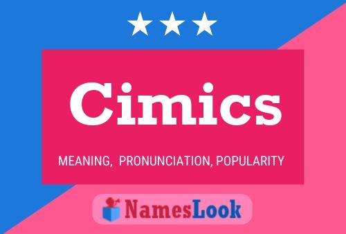 Cimics Name Poster