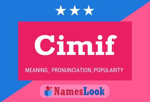 Cimif Name Poster