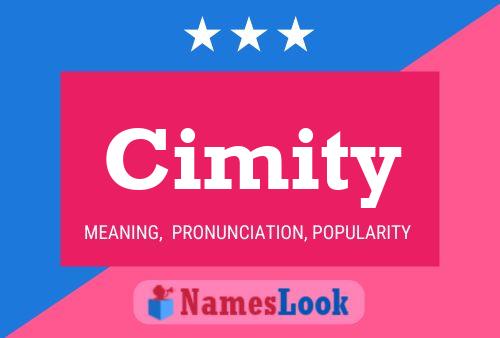 Cimity Name Poster