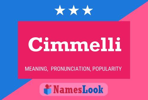 Cimmelli Name Poster