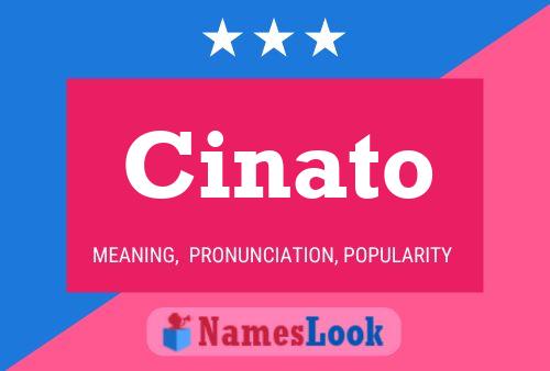 Cinato Name Poster