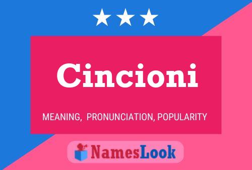 Cincioni Name Poster