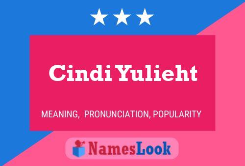 Cindi Yulieht Name Poster