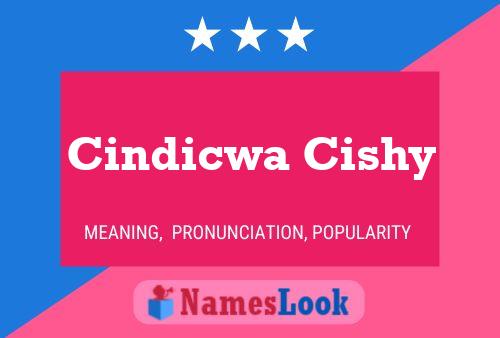 Cindicwa Cishy Name Poster