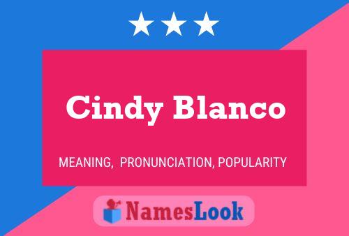 Cindy Blanco Name Poster