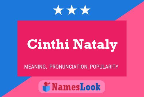 Cinthi Nataly Name Poster