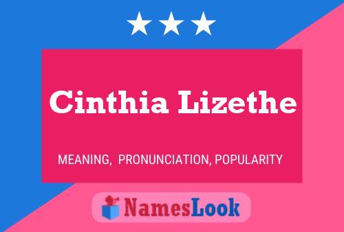 Cinthia Lizethe Name Poster