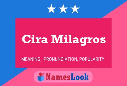 Cira Milagros Name Poster