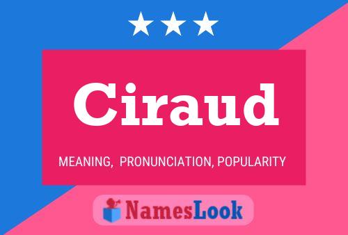 Ciraud Name Poster