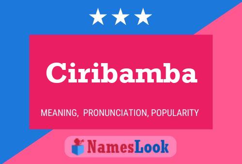 Ciribamba Name Poster