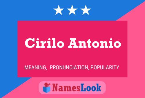 Cirilo Antonio Name Poster