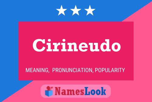 Cirineudo Name Poster