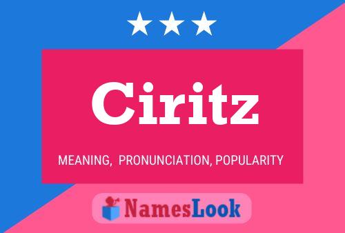 Ciritz Name Poster