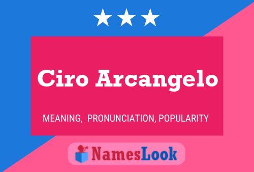 Ciro Arcangelo Name Poster