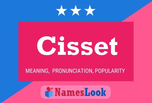 Cisset Name Poster