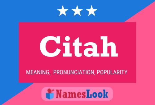 Citah Name Poster