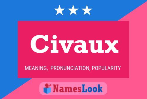 Civaux Name Poster