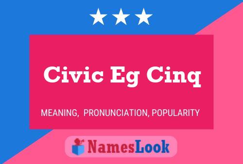 Civic Eg Cinq Name Poster