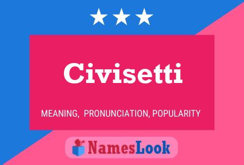 Civisetti Name Poster