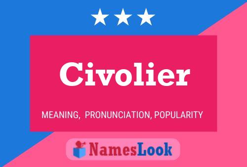 Civolier Name Poster