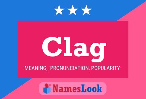 Clag Name Poster