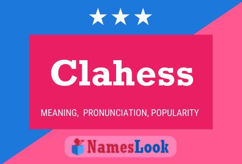 Clahess Name Poster