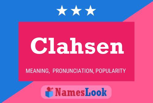 Clahsen Name Poster