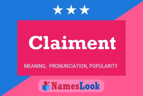 Claiment Name Poster