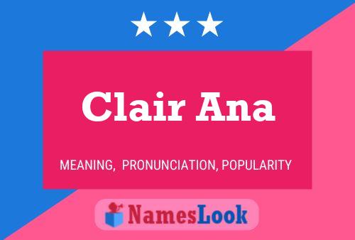 Clair Ana Name Poster