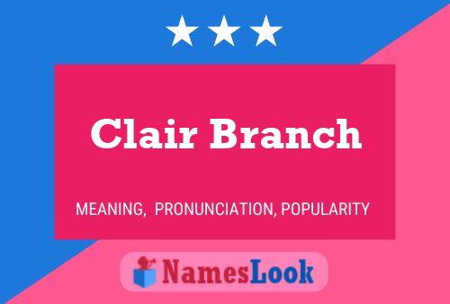 Clair Branch Name Poster