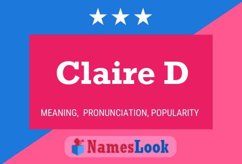 Claire D Name Poster