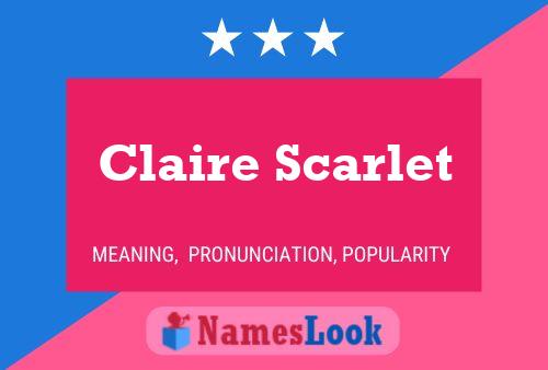 Claire Scarlet Name Poster