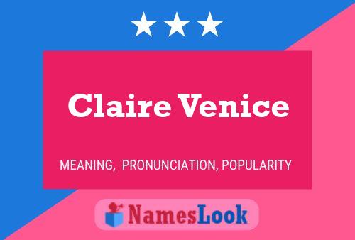 Claire Venice Name Poster