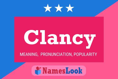 Clancy Name Poster