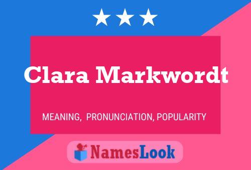 Clara Markwordt Name Poster