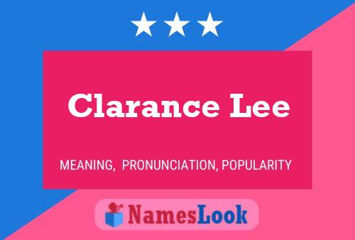 Clarance Lee Name Poster