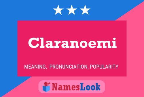 Claranoemi Name Poster