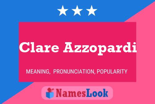 Clare Azzopardi Name Poster