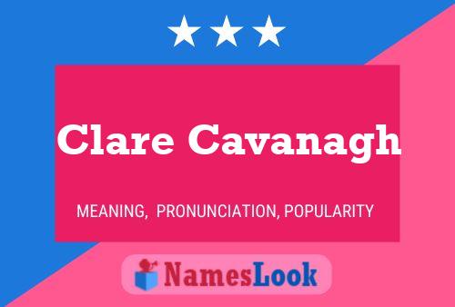 Clare Cavanagh Name Poster