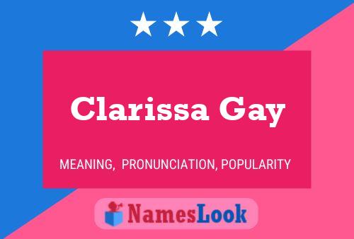 Clarissa Gay Name Poster