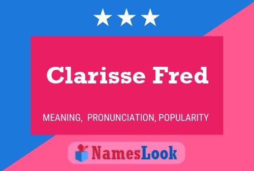 Clarisse Fred Name Poster