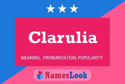 Clarulia Name Poster