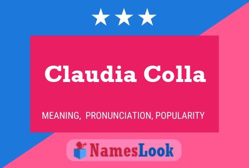 Claudia Colla Name Poster