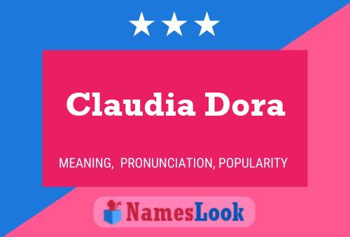 Claudia Dora Name Poster