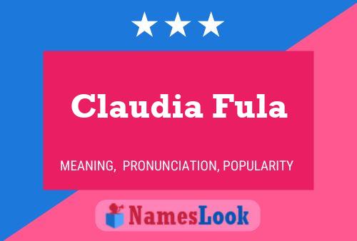 Claudia Fula Name Poster