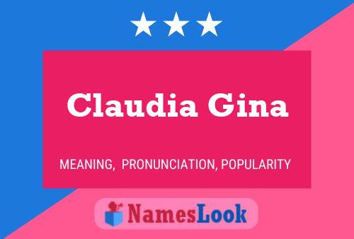 Claudia Gina Name Poster