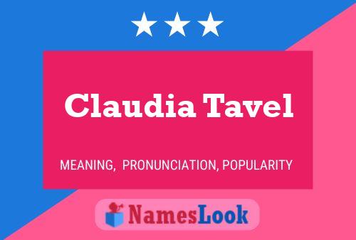 Claudia Tavel Name Poster