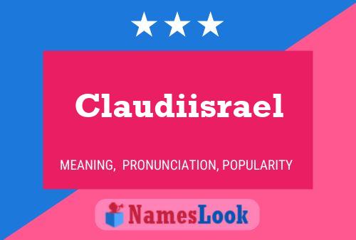 Claudiisrael Name Poster