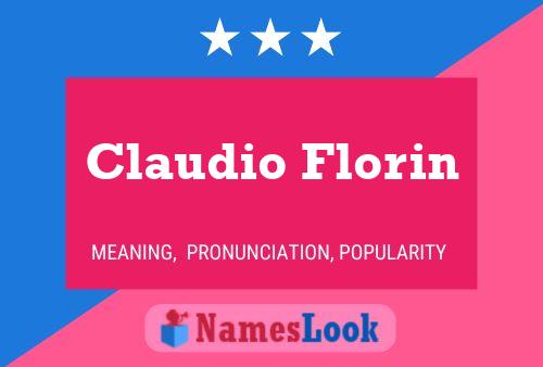 Claudio Florin Name Poster