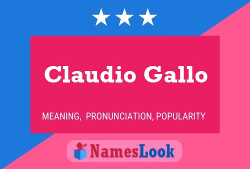 Claudio Gallo Name Poster